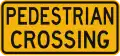 Pedestrian crossing (used in towns and cities)