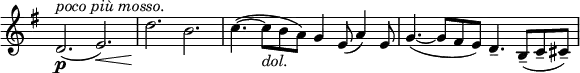 \relative c' \new Staff \with { \remove "Time_signature_engraver" } {
\set Staff.midiInstrument = "violin"
\key e \minor \time 12/8
d2.\p ^\markup \italic { poco più mosso. } ( e\<) d'\! b c4.~( c8_\markup \italic dol. b a) g4 e8( a4) e8 g4.~( g8 fis e) d4.-- b8--( c-- cis--)
}