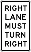 (R2-9) Right Lane Must Turn Right