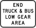 (R6-23) End Truck & Bus Low Gear Area