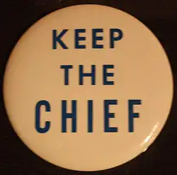 Button, "Keep the Chief"