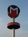 Kadıköy metro sign.