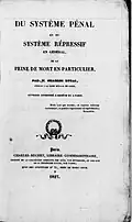 Du systeme penal et du systeme repressif en general, de la peine de mort en particulier, 1827
