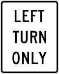 R4-21L Left turn only