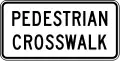 R9-8 Pedestrian Crosswalk