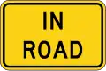 W16-1P In Road (plaque)