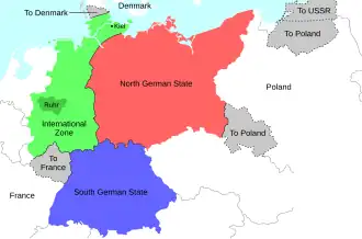 Morgenthau Plan:   North German state   South German state   International zone   Territory lost from Germany (Saarland to France, Upper Silesia to Poland, East Prussia, partitioned between Poland and the Soviet Union)