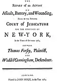 The Report of Action of Assault, Battery, Wounding Oct 1764