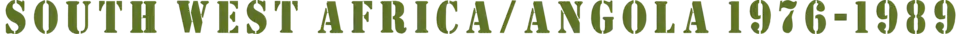 South West Africa/Angola 1976-1989