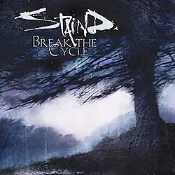 The album cover features a tree against a cloudy sky on grass. In the image we see "Staind" and "Break the Cycle".