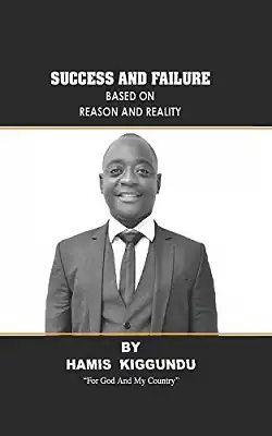 Success and Failure based on Reason and Reality