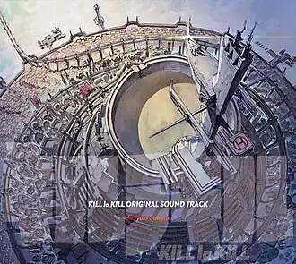 Обложка альбома Хироюки Савано «Kill la Kill Original Sound Track» (2013)