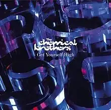 Обложка сингла The Chemical Brothers «Get Yourself High» (2010)