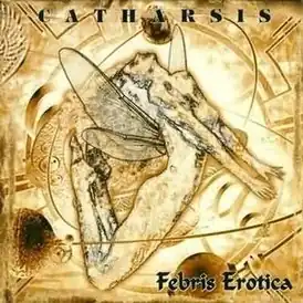 Обложка альбома Catharsis «Febris Erotica» (1999)