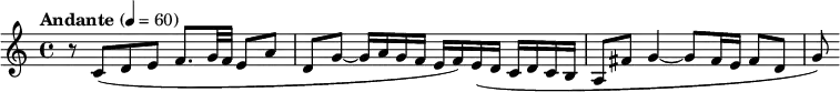 \relative c'
{
\tempo "Andante" 4 = 60
r8 c8( d e f8. g32 f e8 a | d, g~ g16 a g f e f) e( d c d c b | a8 fis' g4~ g8 fis16 e fis8 d | g)
}