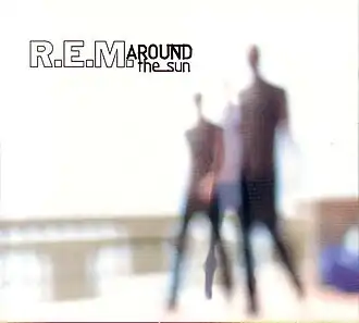 Обложка альбома R.E.M. «Around the Sun» (2004)