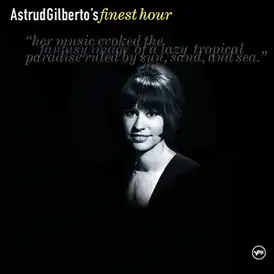 Обложка альбома Аструд Жилберту «Astrud Gilberto’s Finest Hour» (2001)