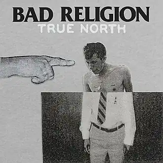 Обложка альбома Bad Religion «True North» (2013)