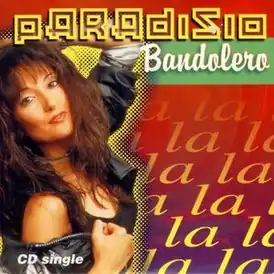 Обложка сингла Paradisio «Bandolero» (1996)