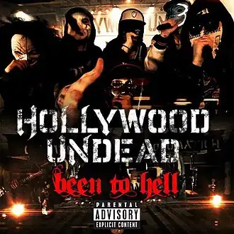 Обложка сингла Hollywood Undead «Been to Hell» (2011)
