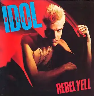 Обложка альбома Билли Айдола «Rebel Yell» (1983)