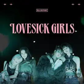 Обложка сингла Blackpink «Lovesick Girls» (2020)