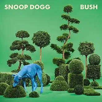 Обложка альбома Snoop Dogg «Bush» (2015)