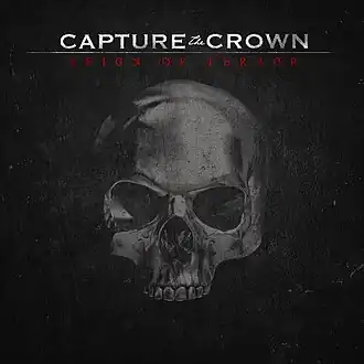 Обложка альбома Capture The Crown «Reign of Terror» (2014)