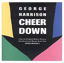 Обложка сингла Джорджа Харрисона «Cheer Down» (1989)