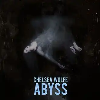 Обложка альбома Челси Вулф «Abyss» (2015)