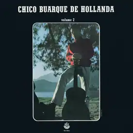 Обложка альбома Шику Буарки «Chico Buarque de Hollanda, Volume 2» (1967)
