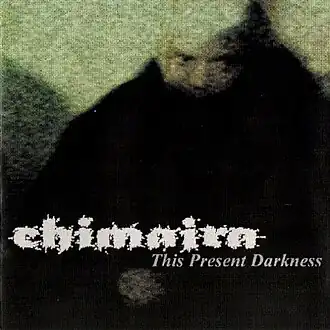 Обложка альбома Chimaira «This Present Darkness» (2000)