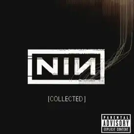 Обложка альбома Nine Inch Nails «Collected» (2005)