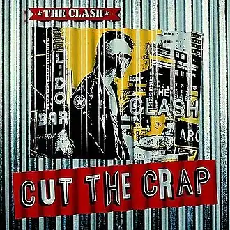 Обложка альбома The Clash «Cut the Crap» (1985)