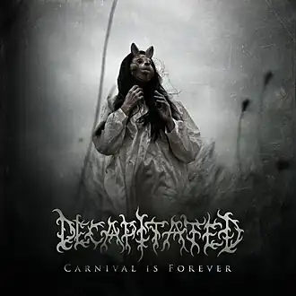 Обложка альбома Decapitated «Carnival Is Forever» (2011)