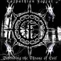 Обложка альбома Carpathian Forest «Defending the Throne of Evil» (2003)