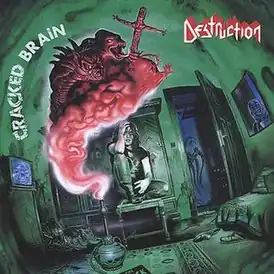 Обложка альбома Destruction «Cracked Brain» (1990)