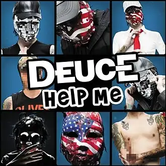 Обложка сингла Deuce «Help Me» (2012)
