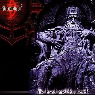 Обложка альбома Dominion III «The Hand and the Sword» (2000)