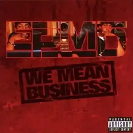 Обложка альбома EPMD «We Mean Business» (2008)