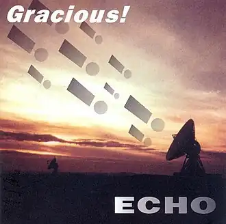 Обложка альбома Gracious! «Echo» (1996)