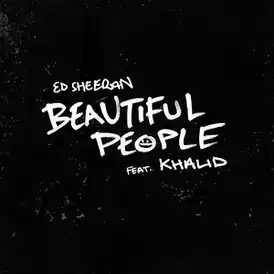 Обложка сингла Эда Ширана «Beautiful People» (2019)