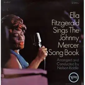 Обложка альбома Эллы Фицджеральд «Ella Fitzgerald Sings the Johnny Mercer Songbook» (1964)