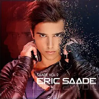 Обложка альбома Eric Saade «Saade Vol. 2» (2011)