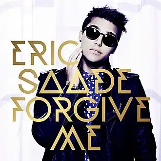 Обложка альбома Eric Saade «Forgive Me» (2013)