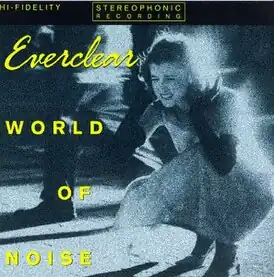 Обложка альбома Everclear «World of Noise» (1993)