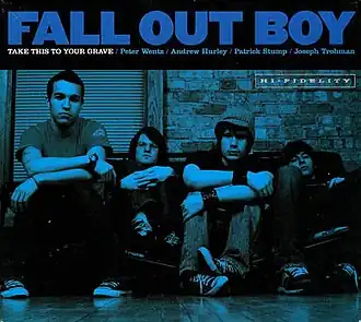 Обложка альбома Fall Out Boy «Take This to Your Grave» (2003)