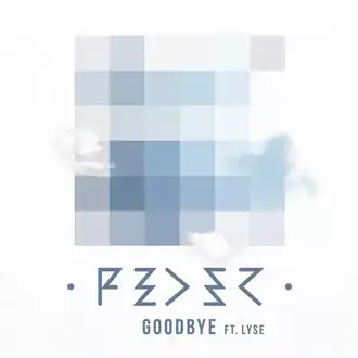 Обложка сингла Feder при участии Lyse «Goodbye» (2015)