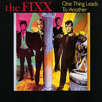 Обложка сингла The Fixx «One Thing Leads to Another» (1983)