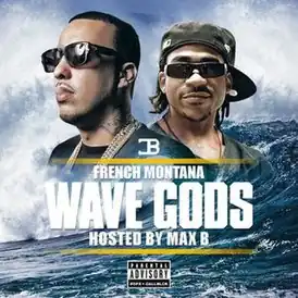 Обложка альбома French Montana «Wave Gods» (2016)